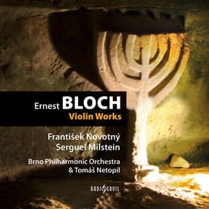 Bloch: Violin Works - Ernest Bloch