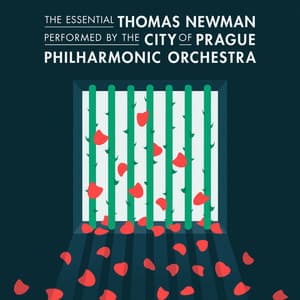 The Essential Thomas Newman - The City of Prague Philharmonic Orchestra