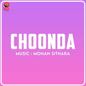 Choonda - Mohan Sithara
