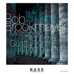 Music for String Quartet & Orchestra - Bob Brookmeyer