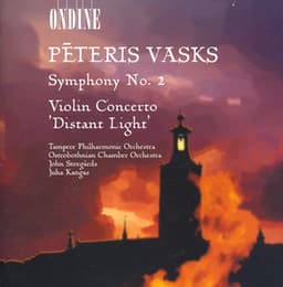 Vasks, P.: Symphony No. 2 / Violin Concerto, "Distant Light" - Pēteris Vasks