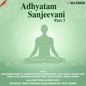 Adhyatam Sanjeevani Part 3 - Ashit Desai