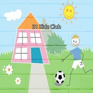 31 Kidz Club - Bedtimes and Nursery Rhymes