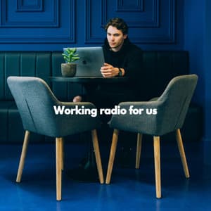 Working radio for us - Chill Vibes