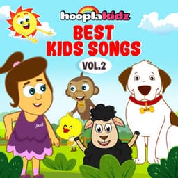 Best Kids Songs, Vol. 2 - HooplaKidz