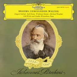 Brahms: Liebeslieder-Walzer; Neue Liebeslieder-Walzer - Johannes Brahms
