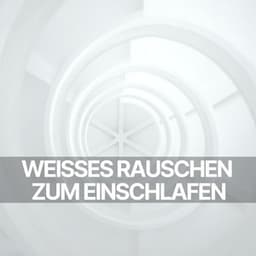 Weißes Rauschen Zum Einschlafen - Weißes Rauschen App