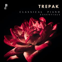 "111 Classical Piano Essentials" : Trepak - Ethel Herr Litchfield