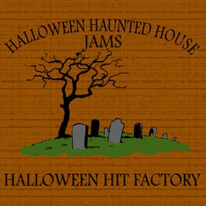 Halloween Haunted House Jams - Halloween Hit Factory