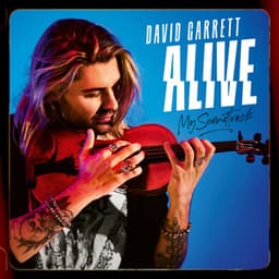 Alive - My Soundtrack - David Garrett