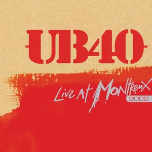 Live at Montreux 2002 - UB40