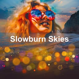 Slowburn Skies - The Chillout Players