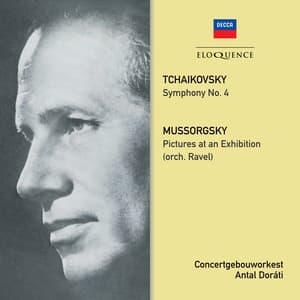 Tchaikovsky: Symphony No. 4 / Mussorgsky: Pictures At An Exhibition - Antal Doráti