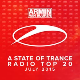 A State Of Trance Radio Top 20 - July 2015 - Armin van Buuren ASOT Classics