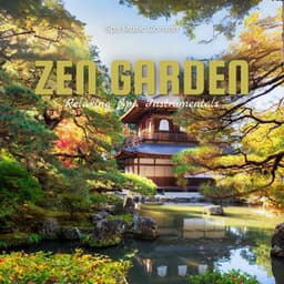 Zen Garden: Relaxing Spa Instrumentals - Spa Music Consort