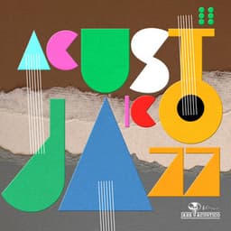 Acustico Jazz - Jazz Acustico