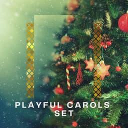 A Playful Carols Set - Christmas 2022