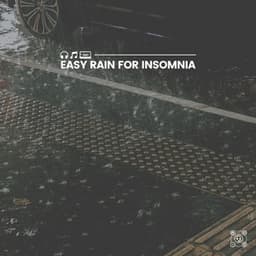 Easy Rain for Insomnia - Rainforest Sounds