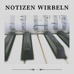 Notizen Wirbeln - Klaviermusik