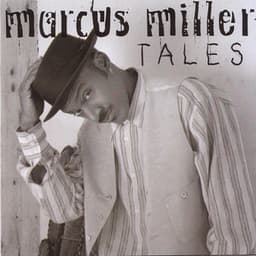 Tales - Marcus Miller