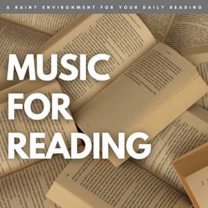 Music For Reading: A Rainy Environment For Your Daily Reading - Relaxing Study Music Background Music
