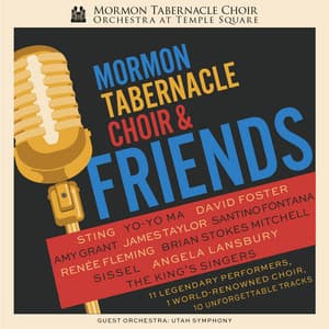 Mormon Tabernacle Choir & Friends - Mack Wilberg