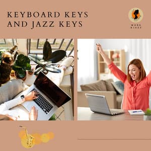 Keyboard Keys and Jazz Keys - Work & Jazz