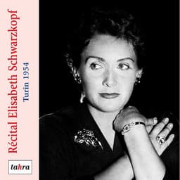 Recital Elisabeth Schwarzkopf - Ewin Fischer