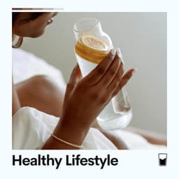Healthy Lifestyle - Music to Relax in Free Time