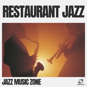 Restaurant Jazz - Jazz Music Zone