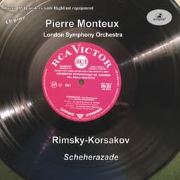 LP Pure, Vol. 35: Monteux Conducts Rimsky-Korsakov – Scheherazade - Nikolai Rimsky-Korsakov