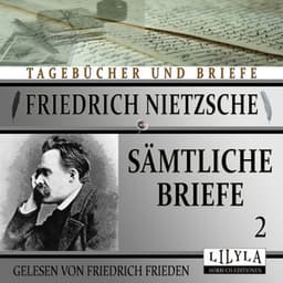Sämtliche Briefe 2 - Friedrich Frieden