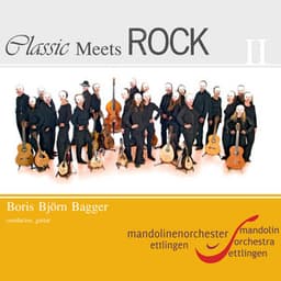 Classic Meets Rock II - Boris Björn Bagger