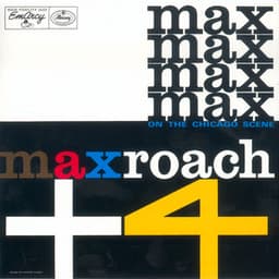 On The Chicago Scene - Max Roach