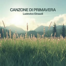 Einaudi: Canzone di primavera - Various Artists