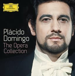 Plácido Domingo - The Opera Collection - Plácido Domingo