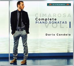 Cimarosa: Complete Keyboard Sonatas, Vol. 1 - Domenico Cimarosa