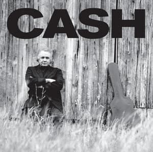 American II: Unchained - Johnny Cash