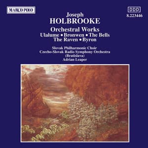 Holbrooke: Orchestral Works - Joseph Holbrooke