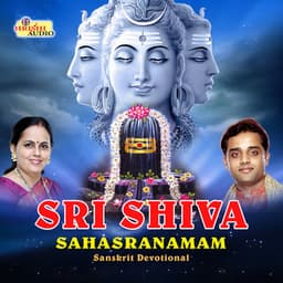 Sri Shiva Sahasranamam - K.S. Surekha
