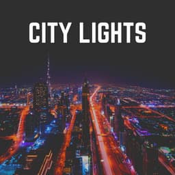 City Lights - Ambient