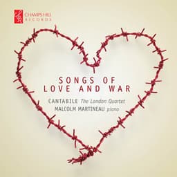 Songs of Love and War - Malcolm Martineau
