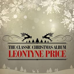 The Classic Christmas Album - Leontyne Price