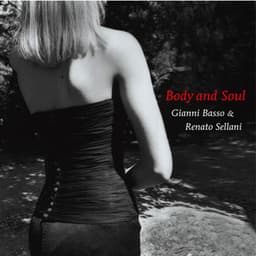 Body And Soul - Gianni Basso