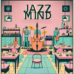 Jazz Mind: Funky Beats for Sunday Brunch - Background Music Masters