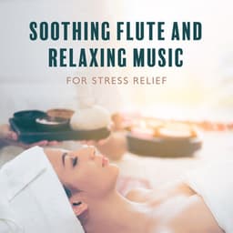Soothing Flute and Relaxing Music for Stress Relief - The Deepest Healing Sleep Music, Pure Reiki Sounds for Yoga, Meditation & Spa - Zen Spa Zen Relaxation Zen Massage