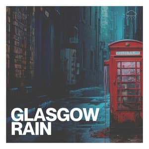 Glasgow Rain - Best Rain Sounds ASMR