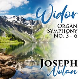 Widor: Organ Symphony No. 3 - 6 - Charles-Marie Widor