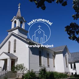 Soothing Tranquil Grace - Instrumental Worship Project