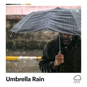 Umbrella Rain - Rain Storm Sample Library